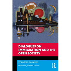 Dialogues on Immigration and the Open Society