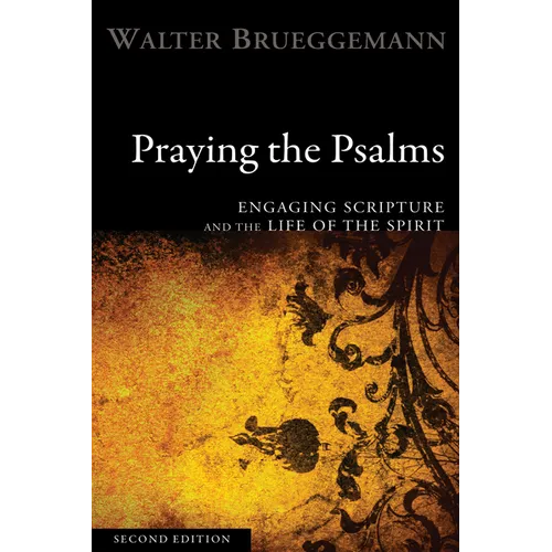 Praying the Psalms, Second Edition