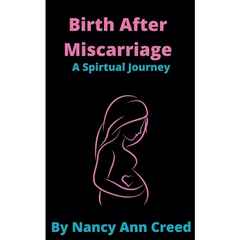 Birth After Miscarriage