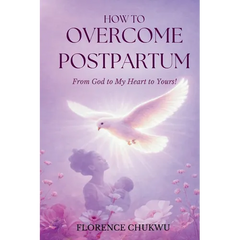 How to Overcome Postpartum