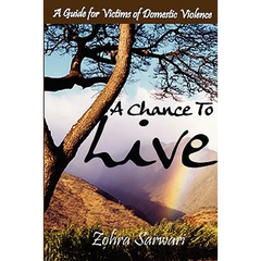 A Chance To Live: A Guide for Victims of Domestic Violence