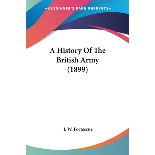 A History Of The British Army (1899)