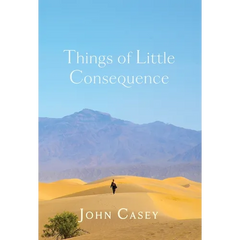 Things of Little Consequence: Collector's Edition