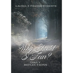 Why Should I Fear?: Daily Reflections