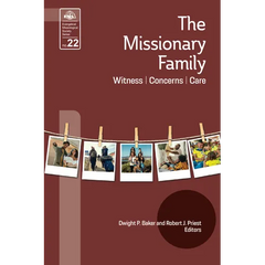 The Missionary Family: Witness, Concerns, Care
