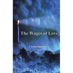 The Wages of Love