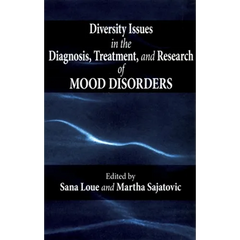 Diversity Issues in the Diagnosis, Treatment, and Research of Mood Disorders