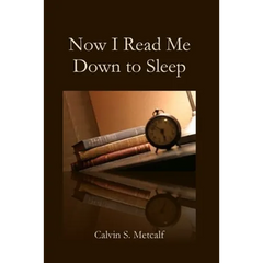 Now I Read Me Down to Sleep
