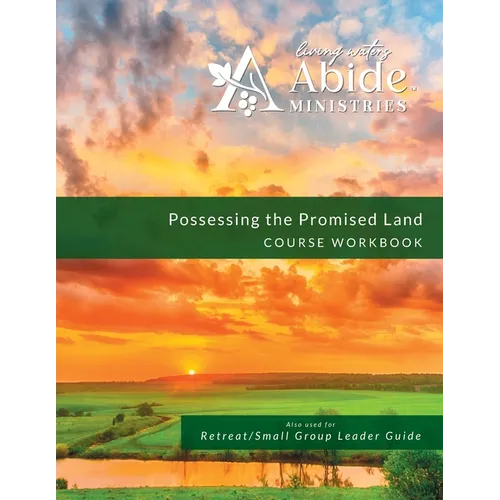 Possessing the Promised Land - Workbook (& Leader Guide)