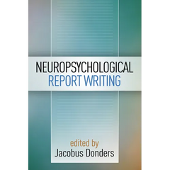 Neuropsychological Report Writing