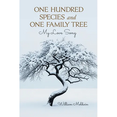 One Hundred Species and One Family Tree: My Love Song