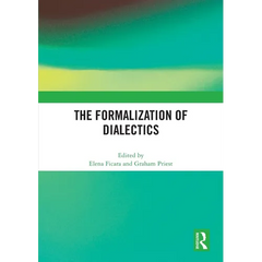 The Formalization of Dialectics
