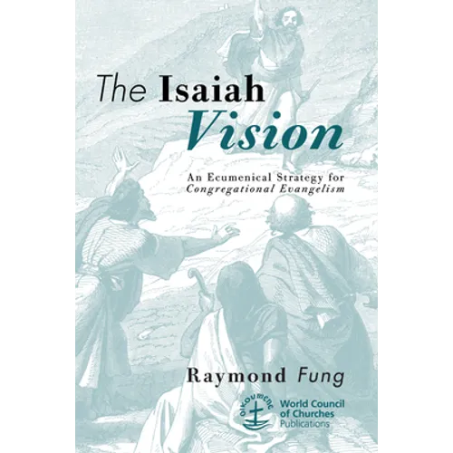 The Isaiah Vision