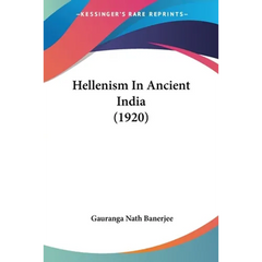 Hellenism In Ancient India (1920)