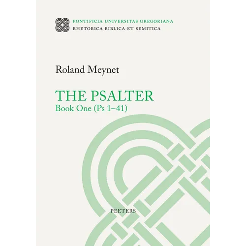 The Psalter. Book One (PS 1-41)