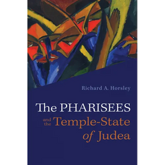 The Pharisees and the Temple-State of Judea