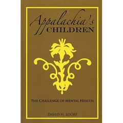 Appalachia's Children: The Challenge of Mental Health