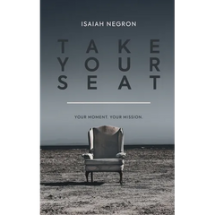 Take Your Seat: Your Moment. Your Mission.