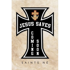 Jesus Saves: Coming Soon