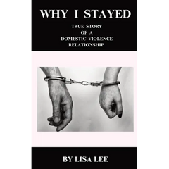 Why I Stayed