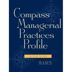 Compass Managerial Practices Profile, Action Guide
