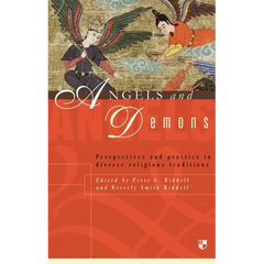 Angels and Demons: Perspectives and Practice in Diverse Religious Traditions