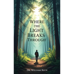 When the Light Breaks Through
