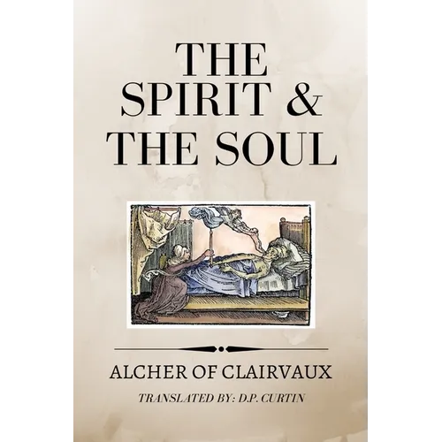 The Spirit and the Soul