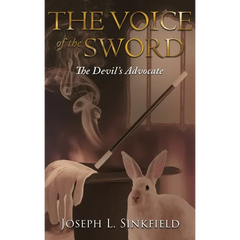 The Voice of the Sword: The Devil's Advocate