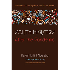 Youth Ministry After the Pandemic