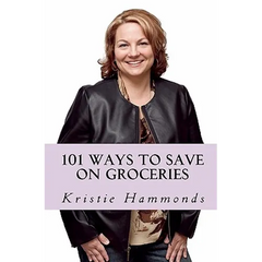 101 Ways to Save on Groceries