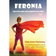 Feronia: The Little Girl Who Learned To Fly Free