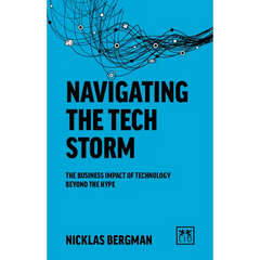 Navigating the Tech Storm: The Business Impact of Technology Beyond the Hype