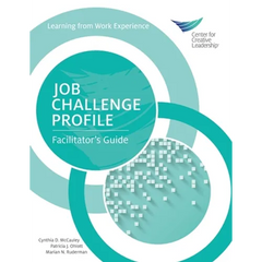 Job Challenge Profile: Facilitator's Guide