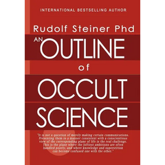An Outline of Occult Science