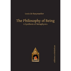 The Philosophy of Being: A Synthesis of Metaphysics