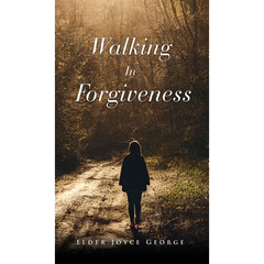 Walking In Forgiveness