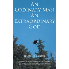 An Ordinary Man An Extraordinary God