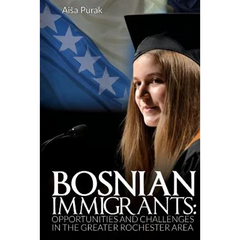 Bosnian Immigrants: Opportunities and Challenges