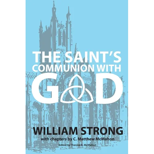The Saint's Communion With God