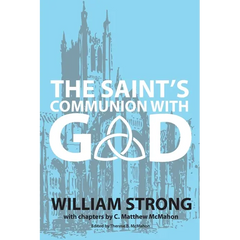 The Saint's Communion With God
