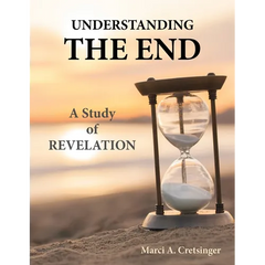 Understanding the End: A Study of Revelation