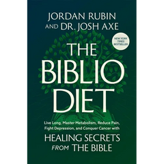 The Biblio Diet: Live Long, Master Metabolism, Reduce Pain, Fight Depression, and Conquer Cancer with Healing Secrets from the Bible