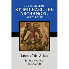 The Miracle of St. Michael at Colossae