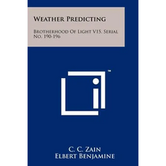 Weather Predicting: Brotherhood Of Light V15, Serial No. 190-196
