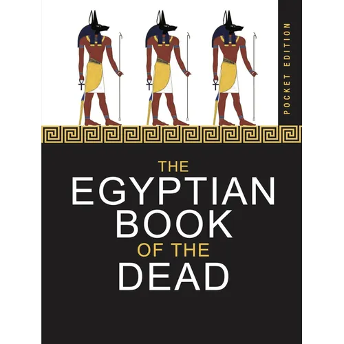 The Egyptian Book of the Dead