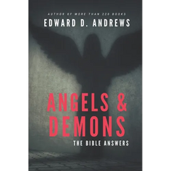 Angels & Demons: The Bible Answers