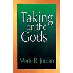 Taking on the Gods: The Task of the Pastoral Counselor