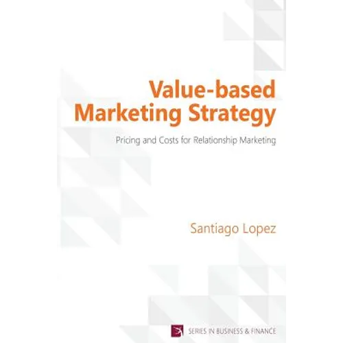 Value-based Marketing Strategy