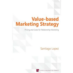 Value-based Marketing Strategy